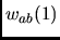 $w_{ab}(1)$
