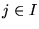 $j \in I$