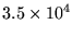 $3.5 \times 10^4$
