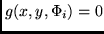 $g(x,y, \Phi_i) = 0$
