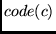 $code(c)$