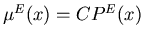 $ \mu^E(x) = CP^E(x)$