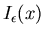 $I_{\epsilon}(x)$