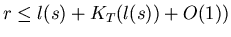$r \leq l(s) + K_T(l(s)) + O(1))$