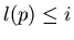 $l(p) \leq i$