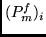 $(P^f_m)_i$