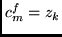 $c^f_m = z_k$