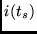 $i(t_s)$