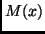 $M(x)$