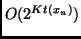 $O(2^{Kt(x_n)})$