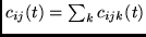 $c_{ij}(t) = \sum_k c_{ijk}(t)$