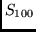 $S_{100}$