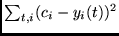 $ \sum_{t,i}(c_i - y_{i}(t))^2 $