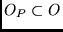 $O_{P} \subset O$