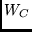 $W_{C}$