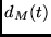 $d_M(t)$