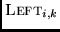 ${\sc Left }_{i,k}$