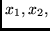 $x_1,x_2,$