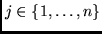 $j \in \{1, \ldots, n \}$