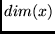 $dim(x)$