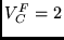 $V^F_C = 2$