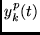 $y^p_k(t)$