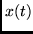 $x(t)$