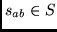 $s_{ab} \in S$