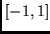 $[-1,1]$
