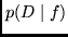 $p(D \mid f)$