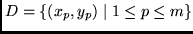 $D=\{(x_p,y_p) \mid 1 \leq p \leq m\}$