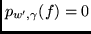 $p_{w',\gamma}(f) = 0$
