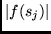 $\vert f(s_{j})\vert$