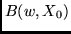 $B(w,X_0)$