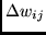 $ \Delta w_{ij} $