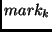 $mark_k$