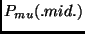 $P_{mu}(. mid . )$