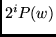 $2^iP(w)$