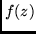 $f(z)$