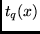 $t_q(x)$