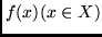 $f(x) (x \in X)$