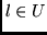 $l \in U$