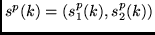 $s^p(k) = (s_1^p(k), s_2^p(k))$