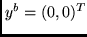 $y^b = (0,0)^T$
