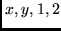 $x, y, 1, 2$