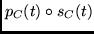 $p_C(t) \circ s_C(t)$