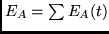 $E_A = \sum E_A(t)$