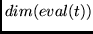 $dim(eval(t))$