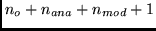 $n_o + n_{ana} + n_{mod} + 1$