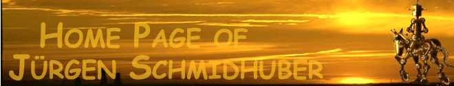 Juergen Schmidhuber's home page